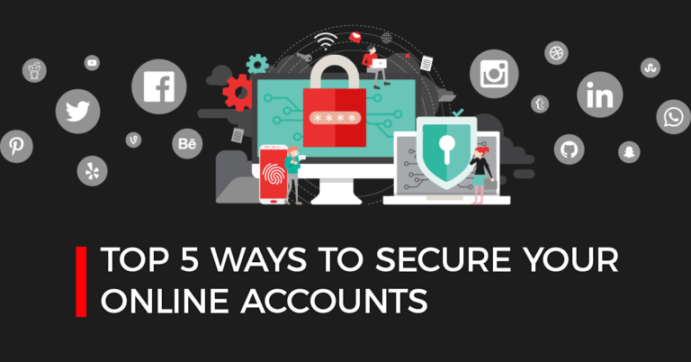 How to Protect Your Online Accounts